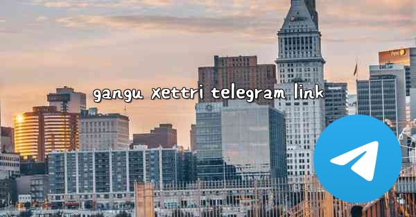 gangu xettri telegram link