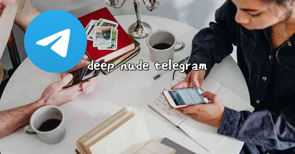 deep nude telegram
