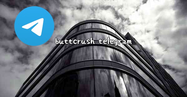 buttcrush telegram