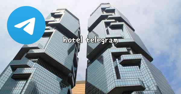 hotel telegram