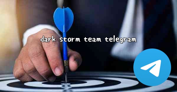 dark storm team telegram