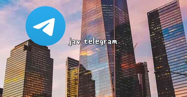 jav telegram