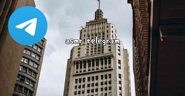asmr telegram