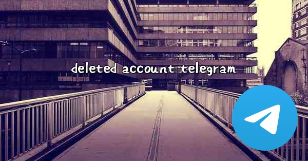 deleted account telegram