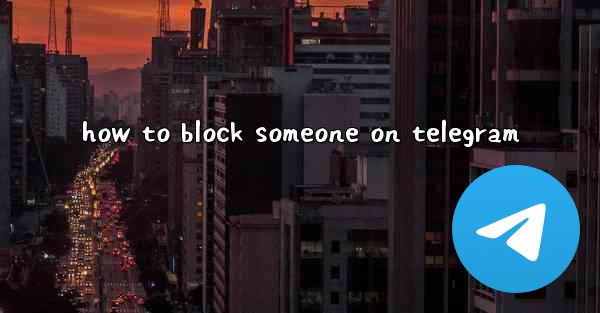 how to block someone on telegram