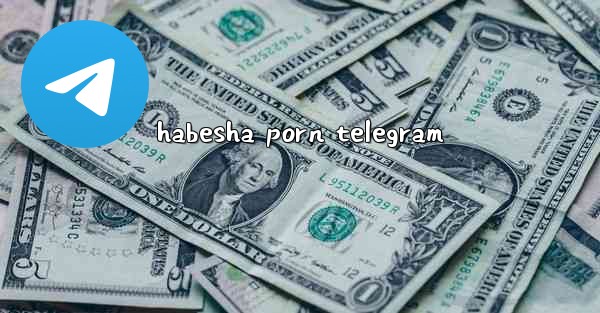 habesha porn telegram