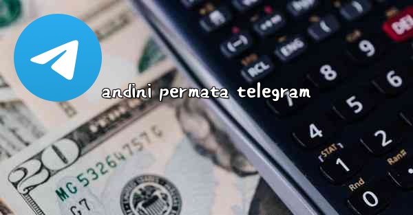 andini permata telegram