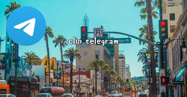 clip telegram