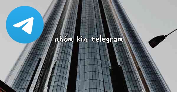 nhóm kín telegram