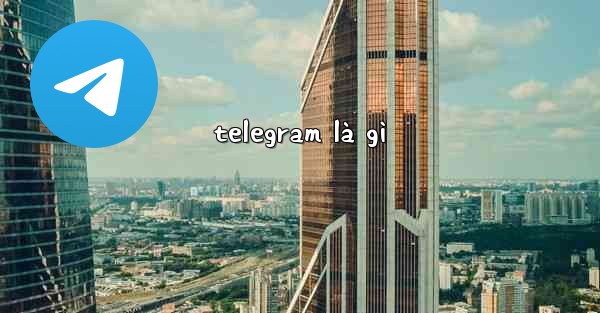 telegram là gì