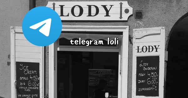telegram loli