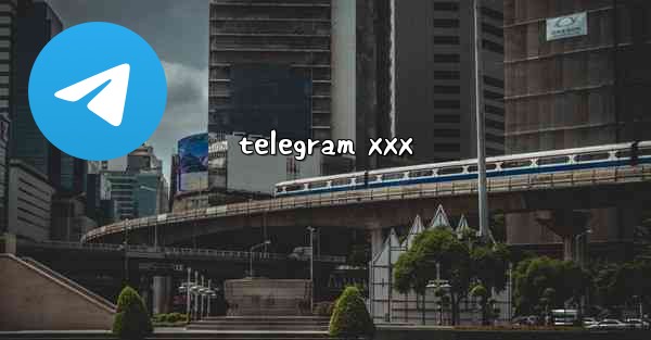 telegram xxx