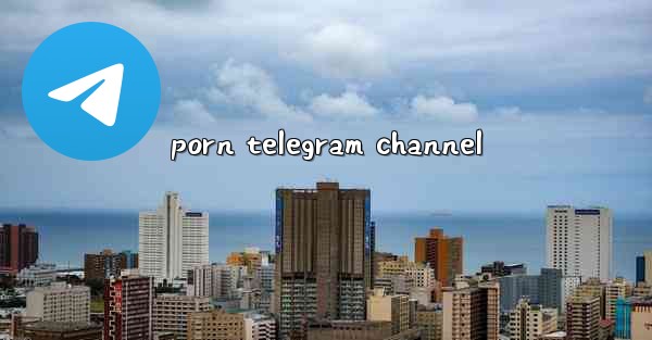 porn telegram channel