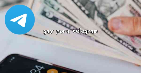 gay porn telegram