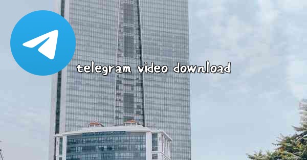 telegram video download
