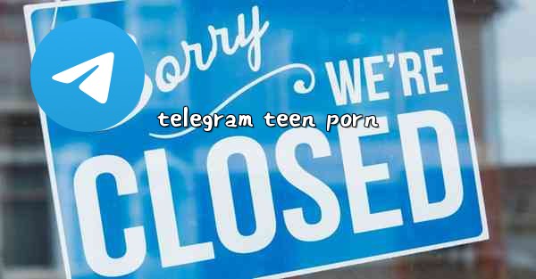 telegram teen porn