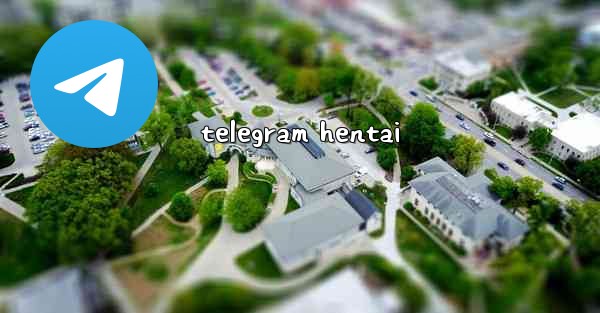telegram hentai
