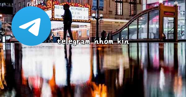 telegram nhóm kín