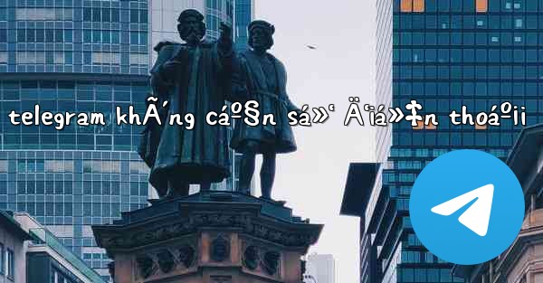 táº¡o tÃ i khoáº£n telegram khÃ´ng cáº§n sá»‘ Ä‘iá»‡n thoáº¡i