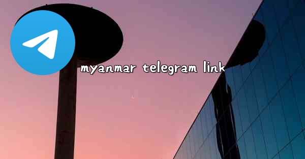 myanmar telegram link