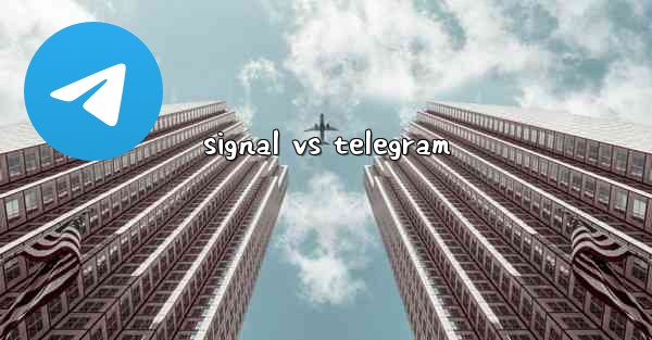 signal vs telegram