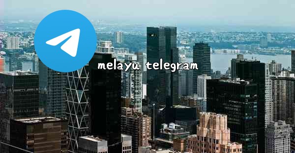 melayu telegram