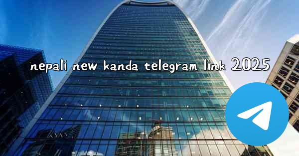 nepali new kanda telegram link 2025