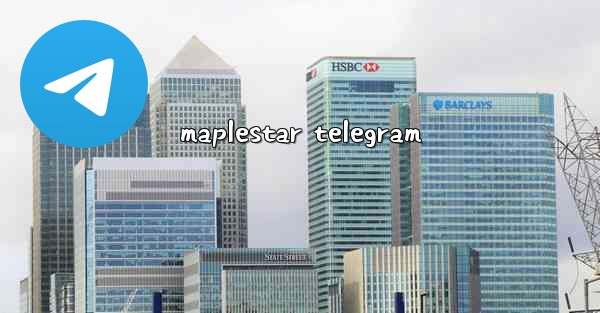 maplestar telegram