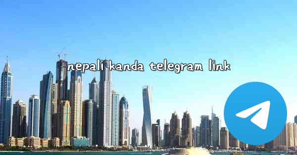 nepali kanda telegram link