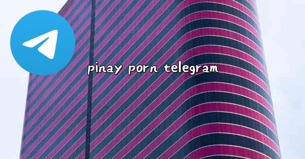 pinay porn telegram