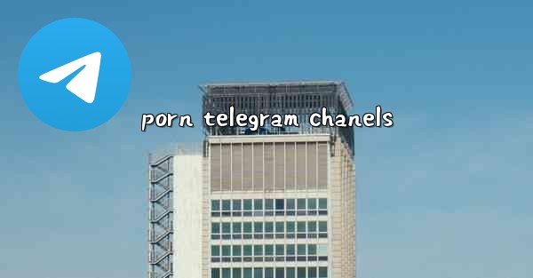 porn telegram chanels
