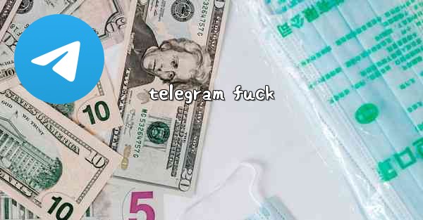 telegram fuck