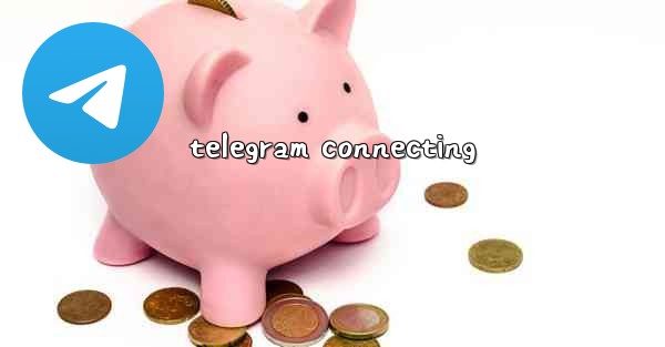 telegram connecting