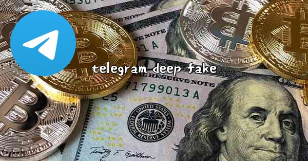 telegram deep fake