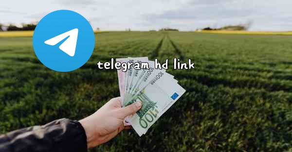 telegram hd link