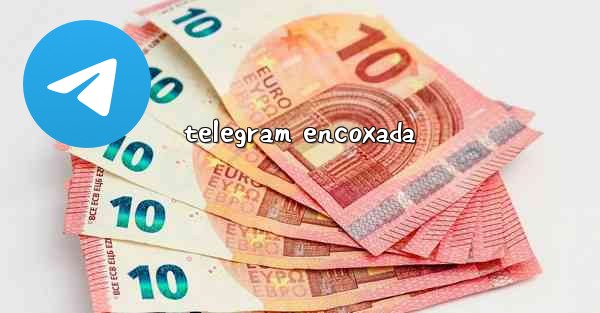 telegram encoxada