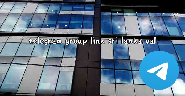 telegram group link sri lanka val