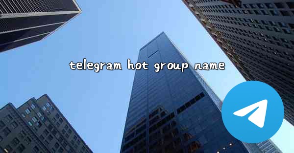 telegram hot group name