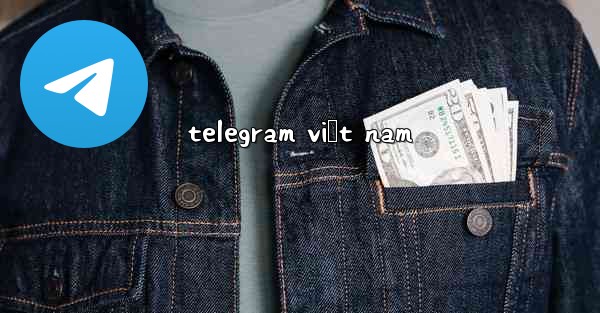 telegram việt nam