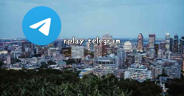 rplay telegram