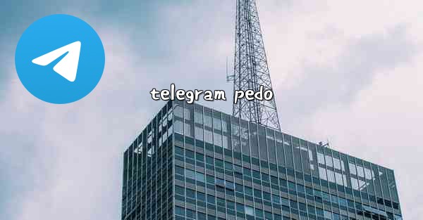 telegram pedo
