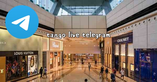 tango live telegram