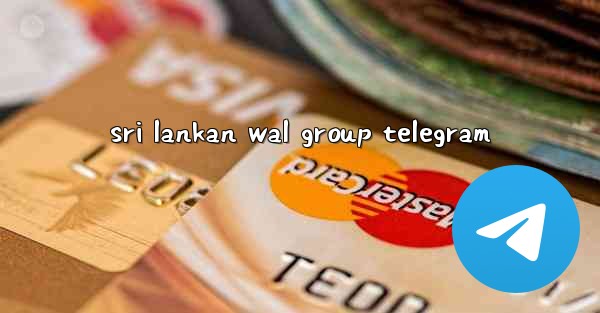 sri lankan wal group telegram