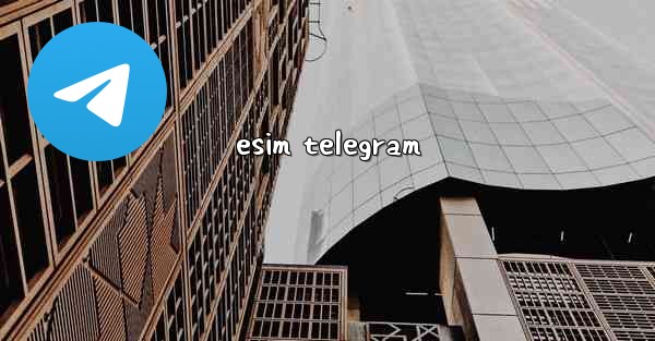 esim telegram