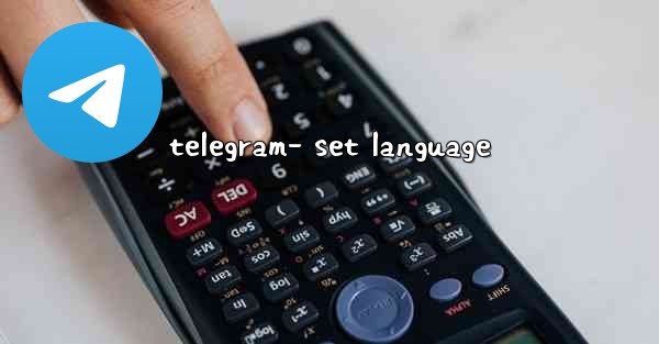 telegram- set language