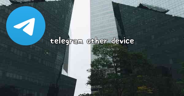 telegram other device