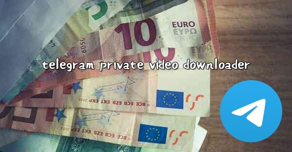 telegram private video downloader