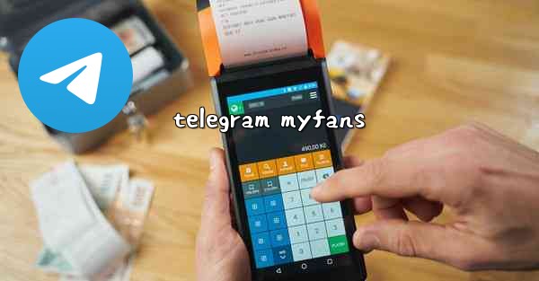 telegram myfans