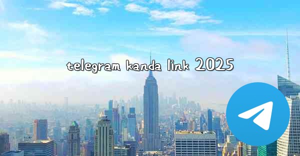 telegram kanda link 2025