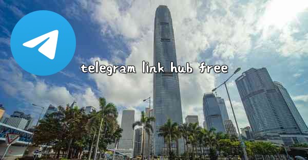 telegram link hub free